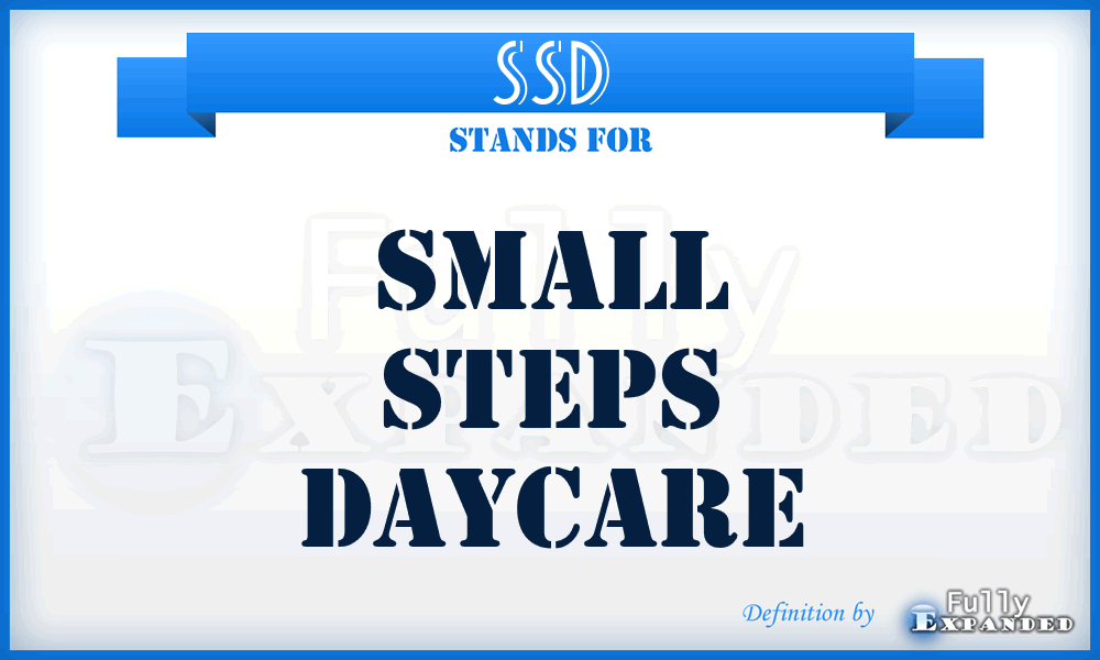 SSD - Small Steps Daycare