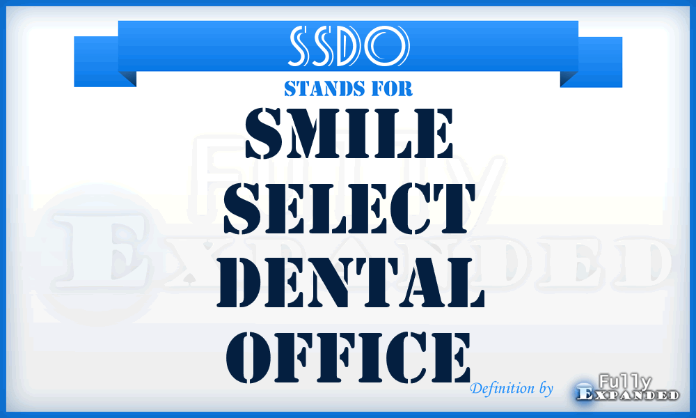 SSDO - Smile Select Dental Office