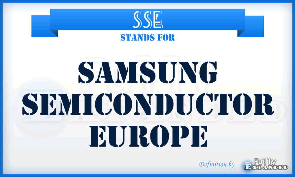 SSE - Samsung Semiconductor Europe