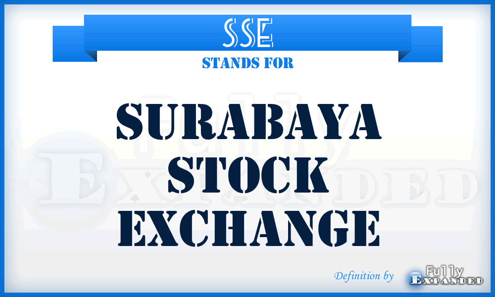 SSE - Surabaya Stock Exchange