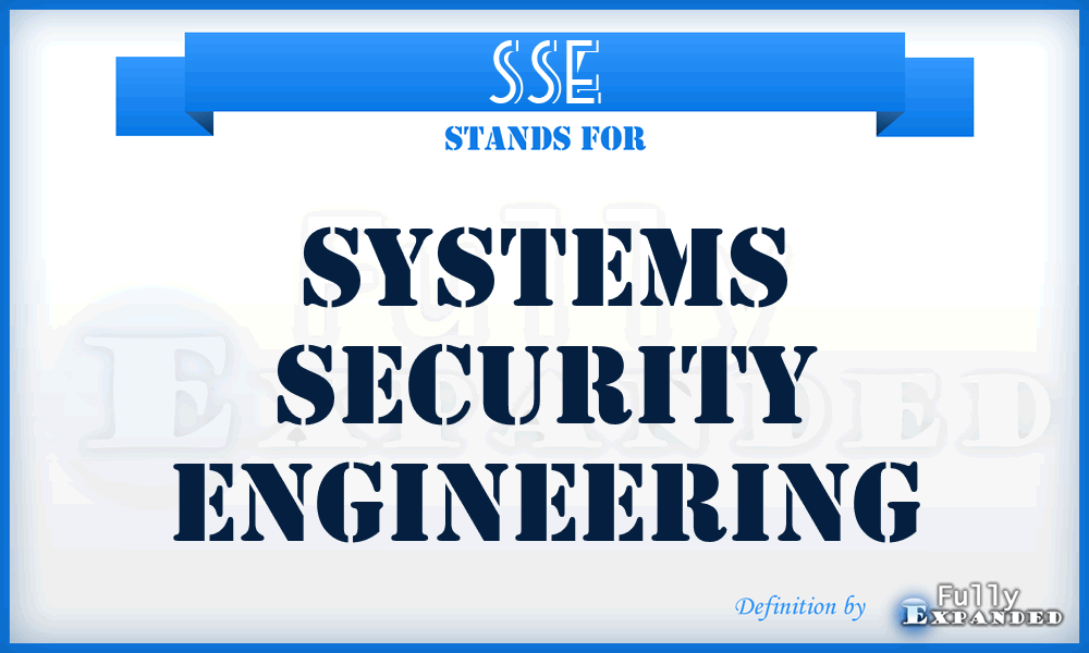 SSE - Systems Security Engineering