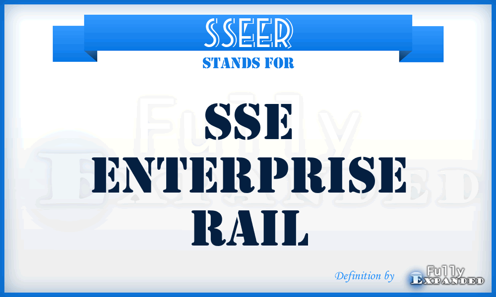 SSEER - SSE Enterprise Rail