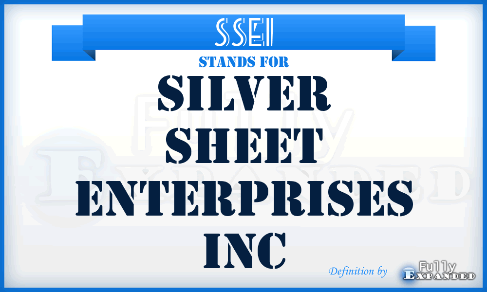 SSEI - Silver Sheet Enterprises Inc
