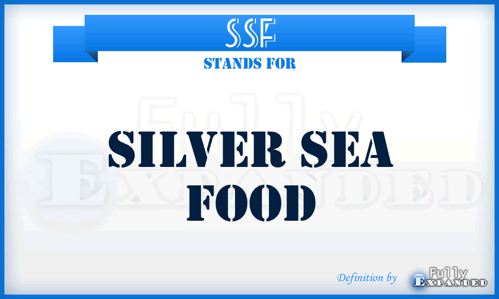 SSF - Silver Sea Food
