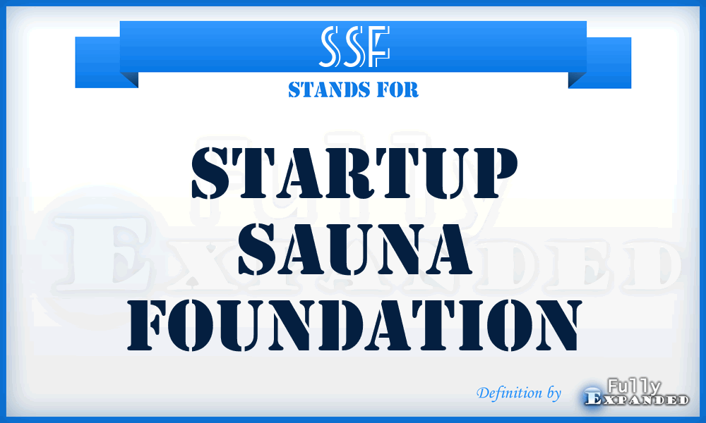 SSF - Startup Sauna Foundation