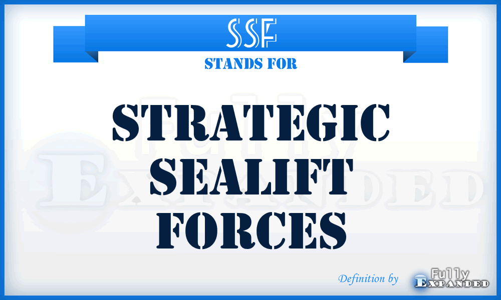SSF - Strategic Sealift Forces