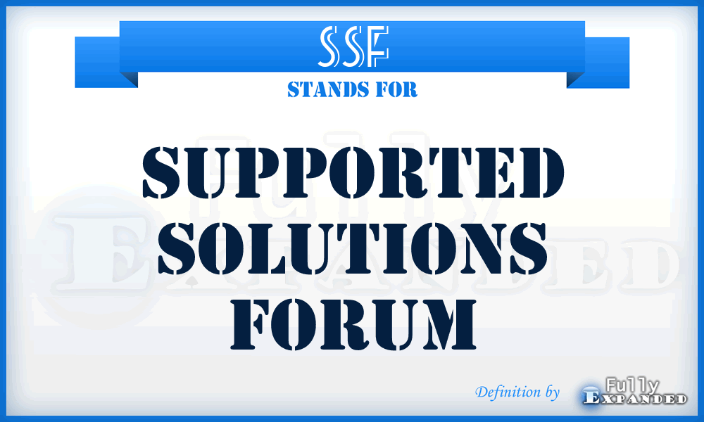 SSF - Supported Solutions Forum