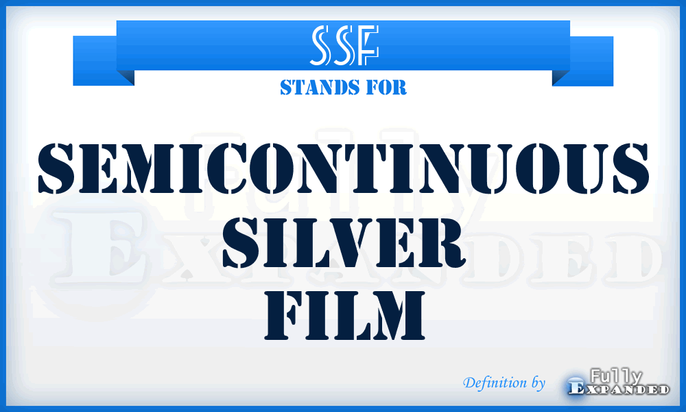 SSF - semicontinuous silver film