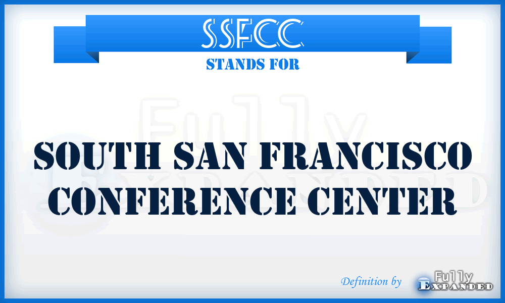 SSFCC - South San Francisco Conference Center