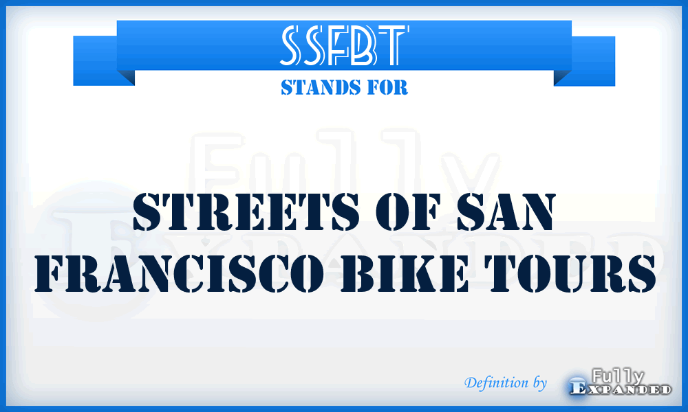SSFBT - Streets of San Francisco Bike Tours