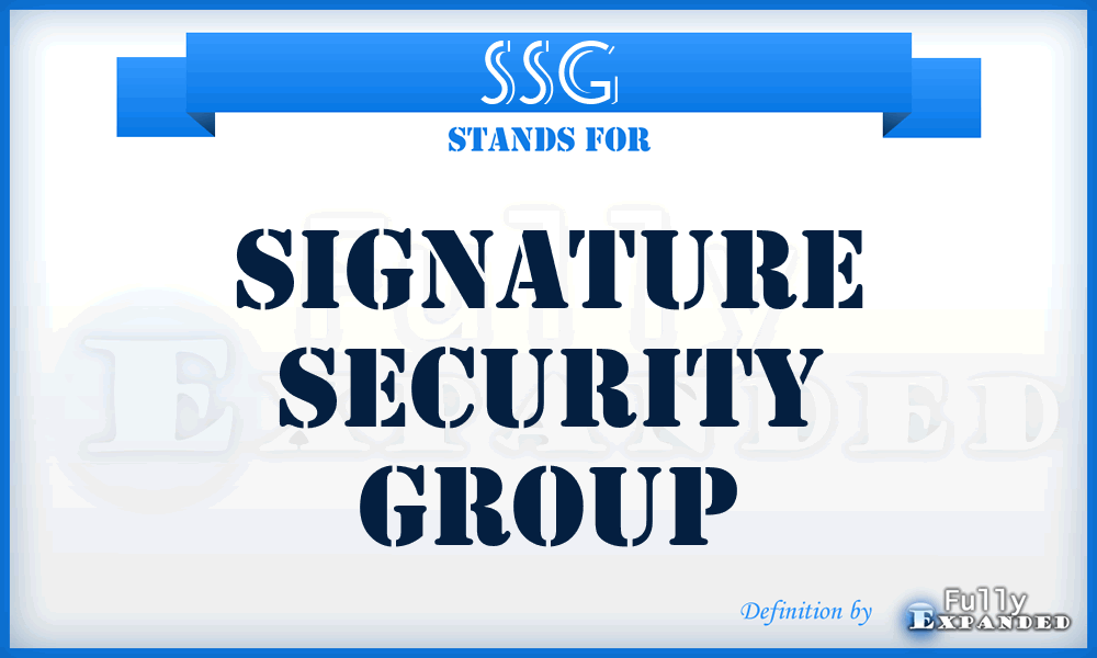 SSG - Signature Security Group