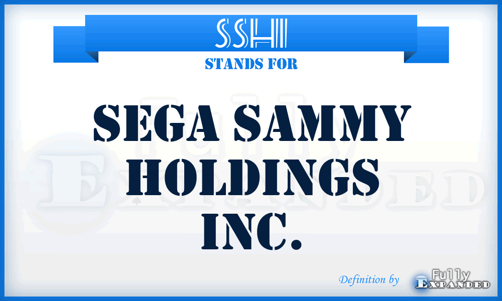 SSHI - Sega Sammy Holdings Inc.