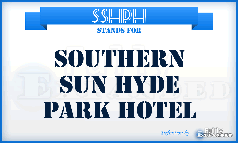 SSHPH - Southern Sun Hyde Park Hotel