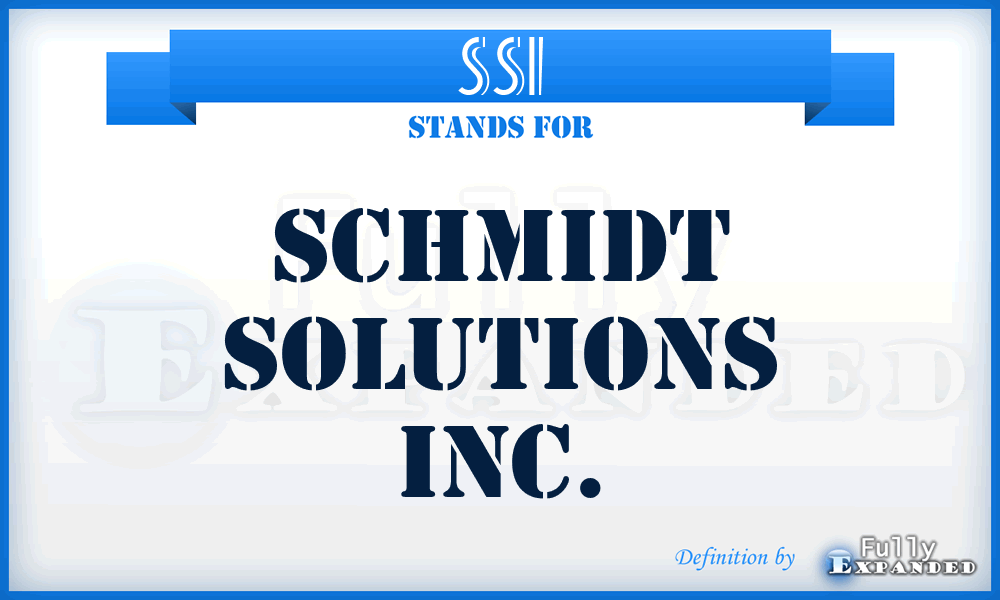 SSI - Schmidt Solutions Inc.