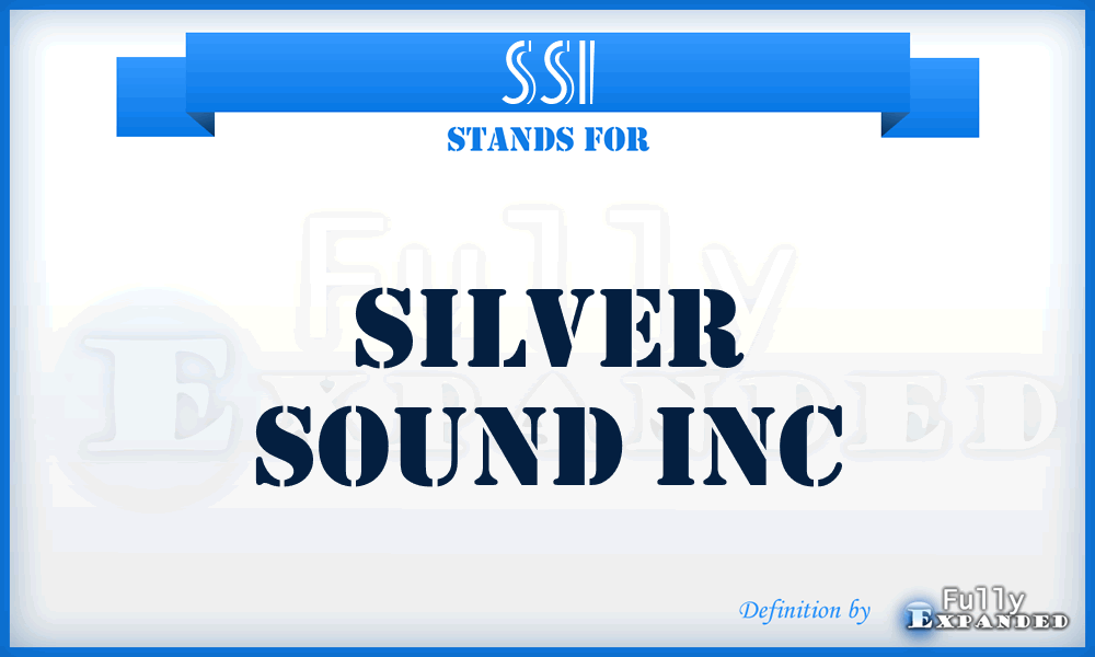 SSI - Silver Sound Inc