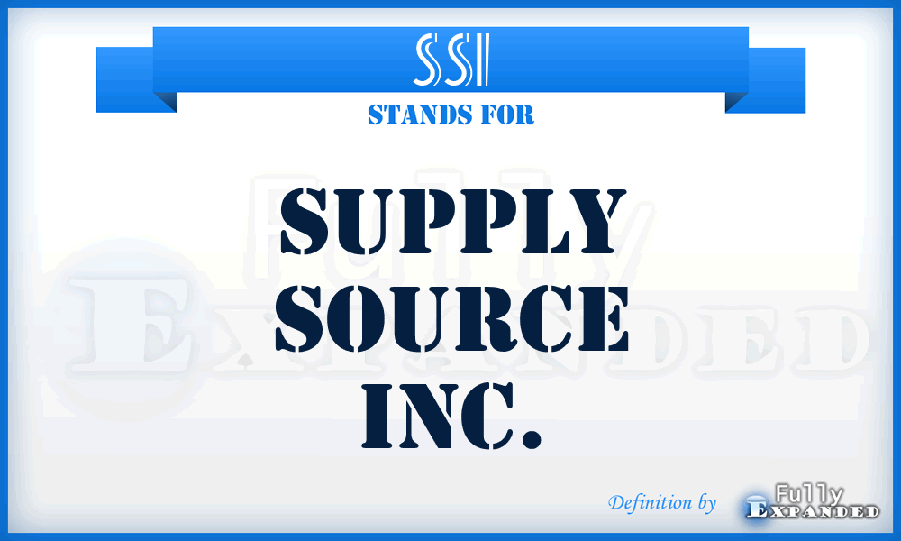 SSI - Supply Source Inc.