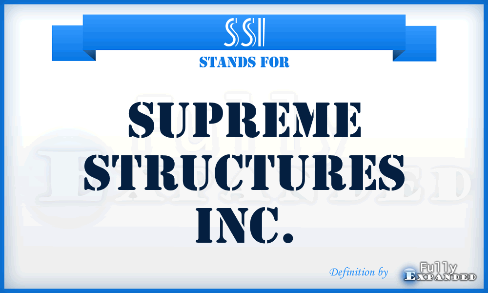 SSI - Supreme Structures Inc.