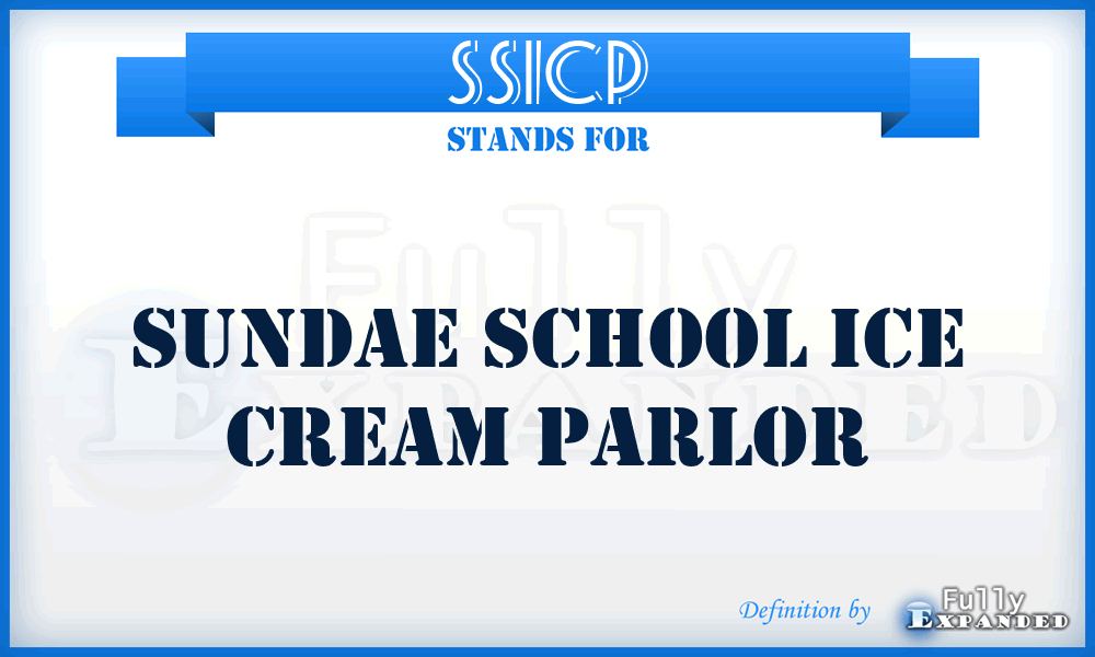 SSICP - Sundae School Ice Cream Parlor