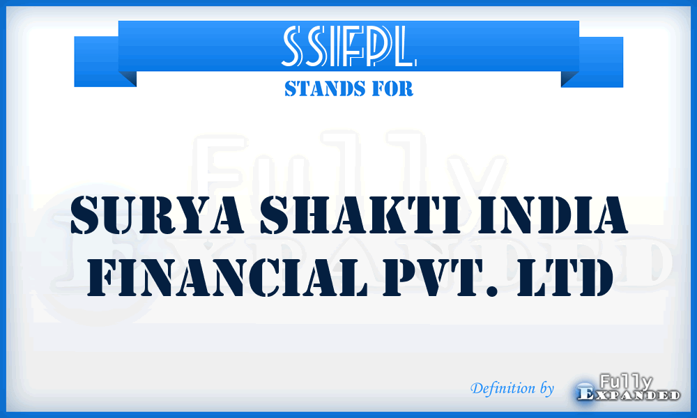 SSIFPL - Surya Shakti India Financial Pvt. Ltd