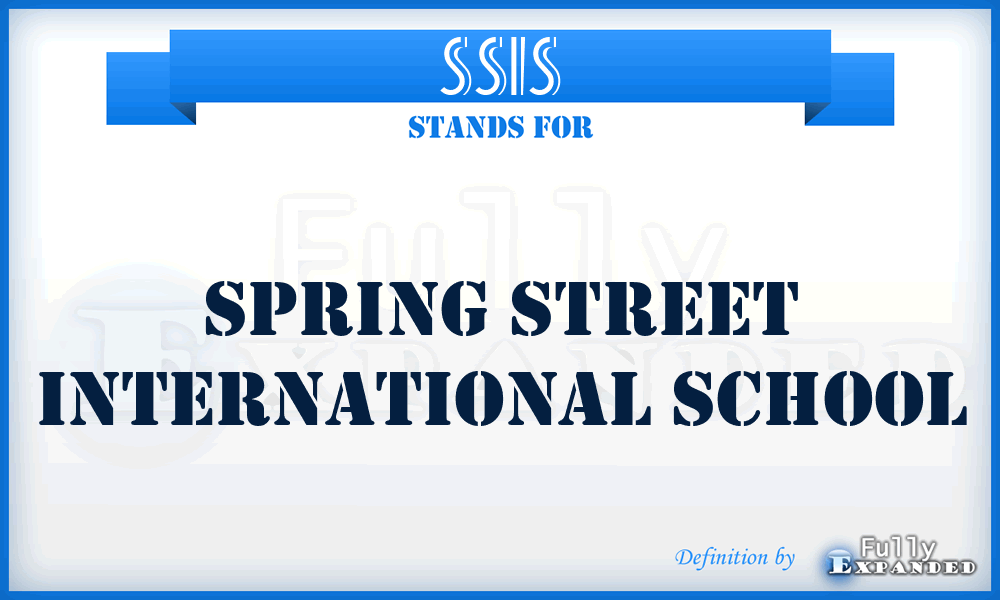 SSIS - Spring Street International School