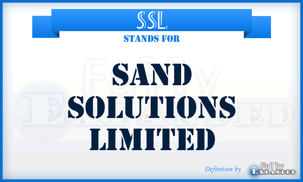 SSL - Sand Solutions Limited