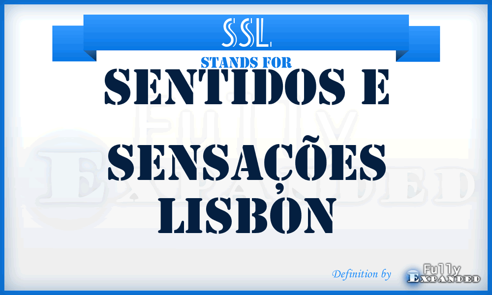 SSL - Sentidos e Sensações Lisbon