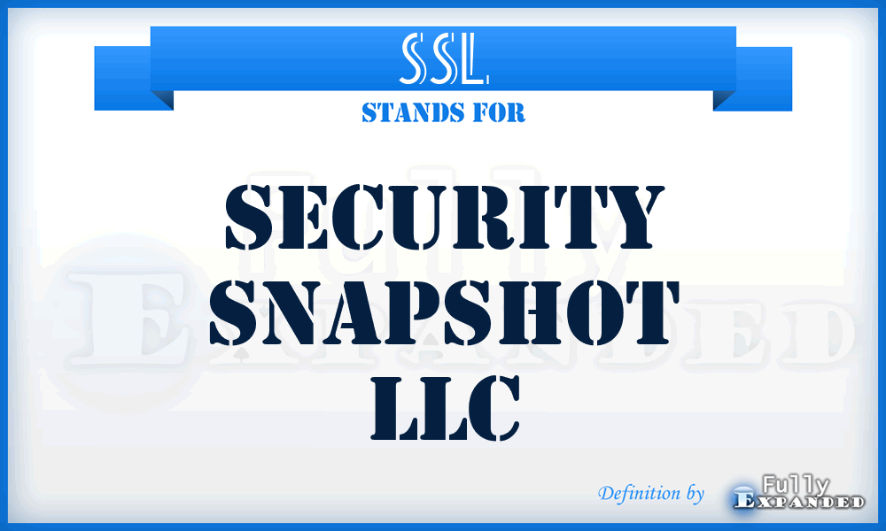 SSL - Security Snapshot LLC