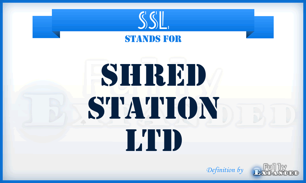 SSL - Shred Station Ltd