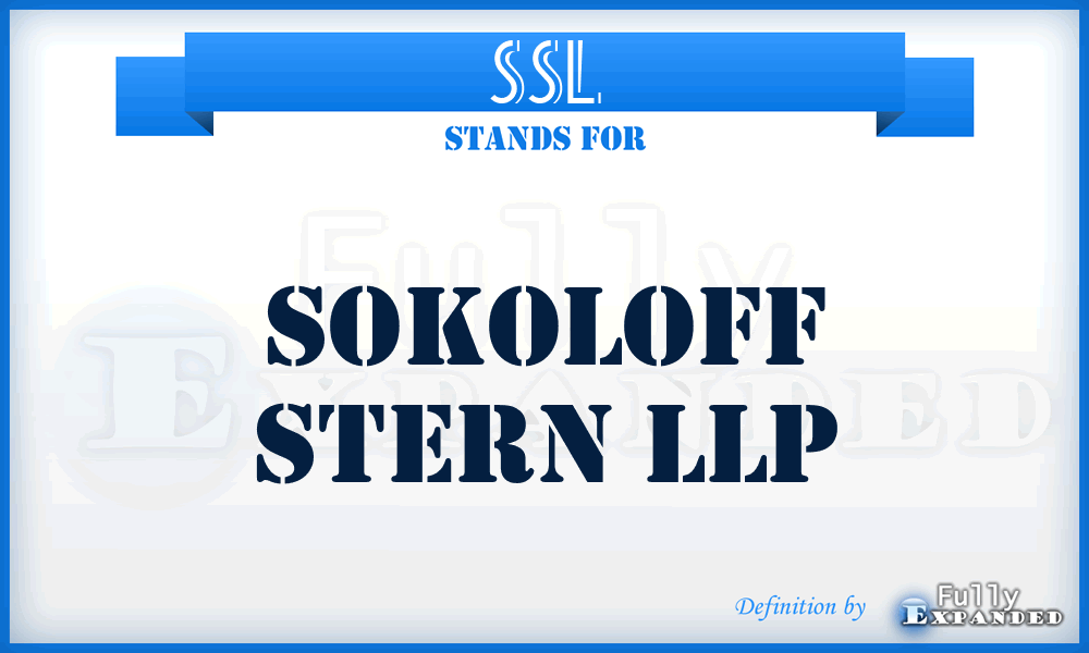 SSL - Sokoloff Stern LLP