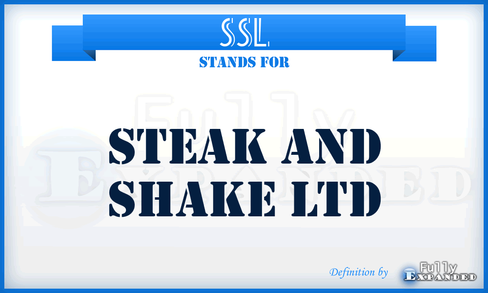 SSL - Steak and Shake Ltd