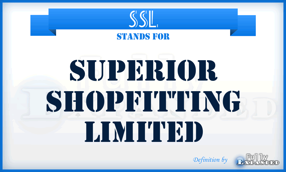 SSL - Superior Shopfitting Limited
