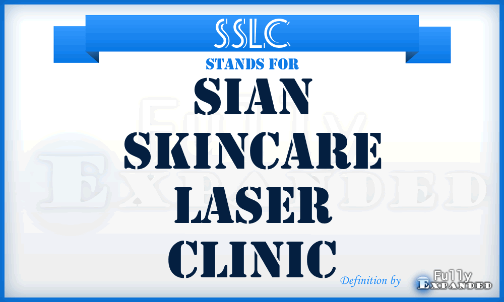 SSLC - Sian Skincare Laser Clinic