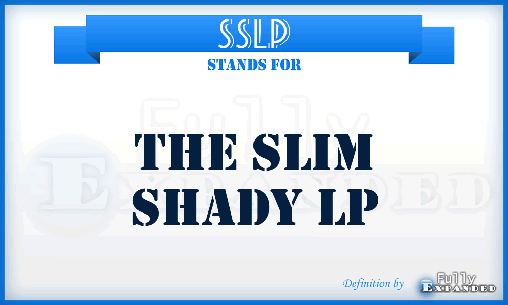 SSLP - The Slim Shady LP
