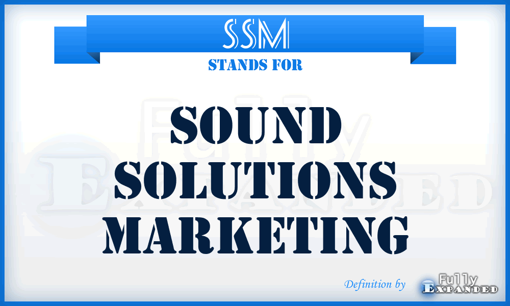 SSM - Sound Solutions Marketing