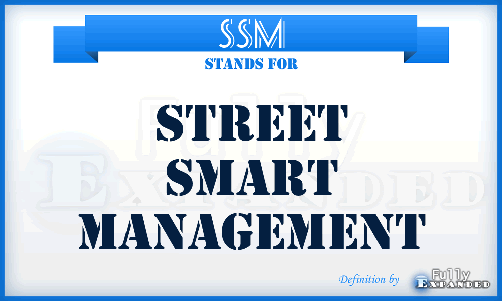 SSM - Street Smart Management