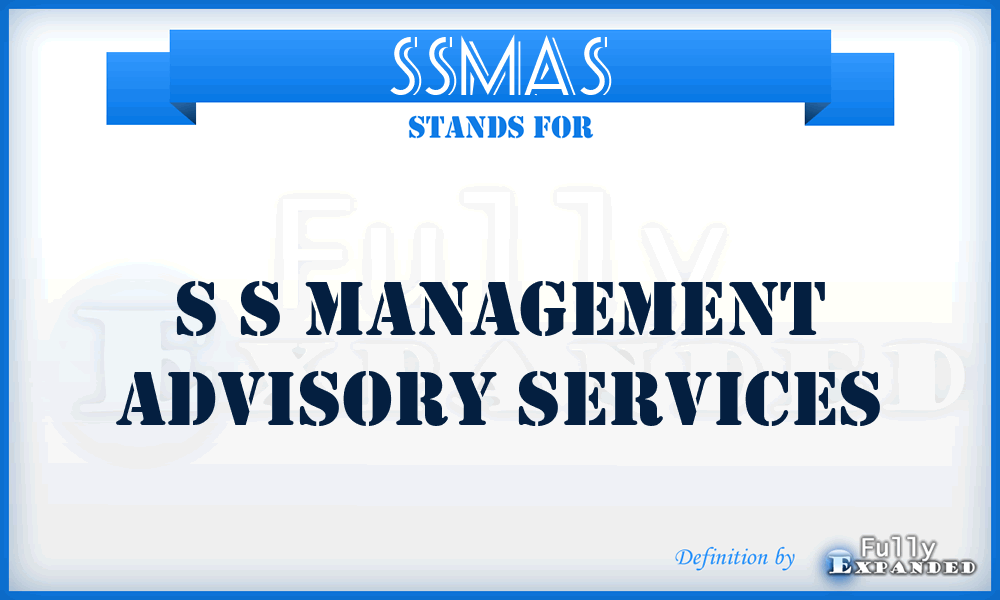 SSMAS - S S Management Advisory Services