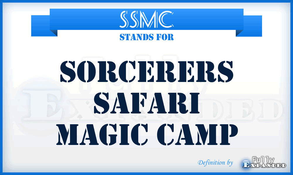 SSMC - Sorcerers Safari Magic Camp