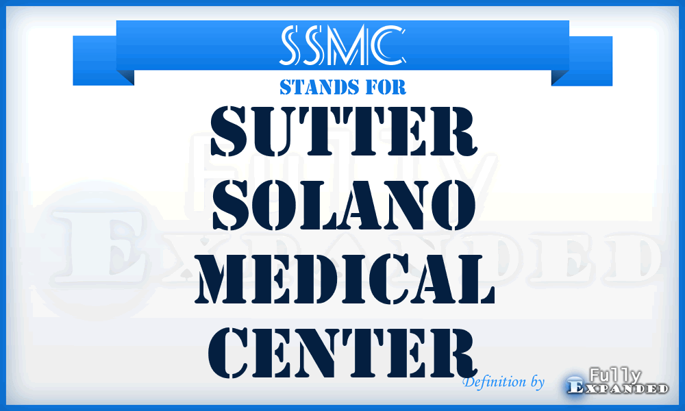SSMC - Sutter Solano Medical Center
