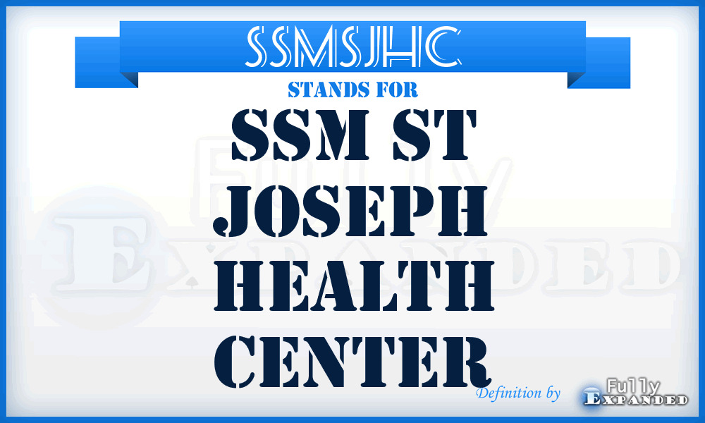 SSMSJHC - SSM St Joseph Health Center