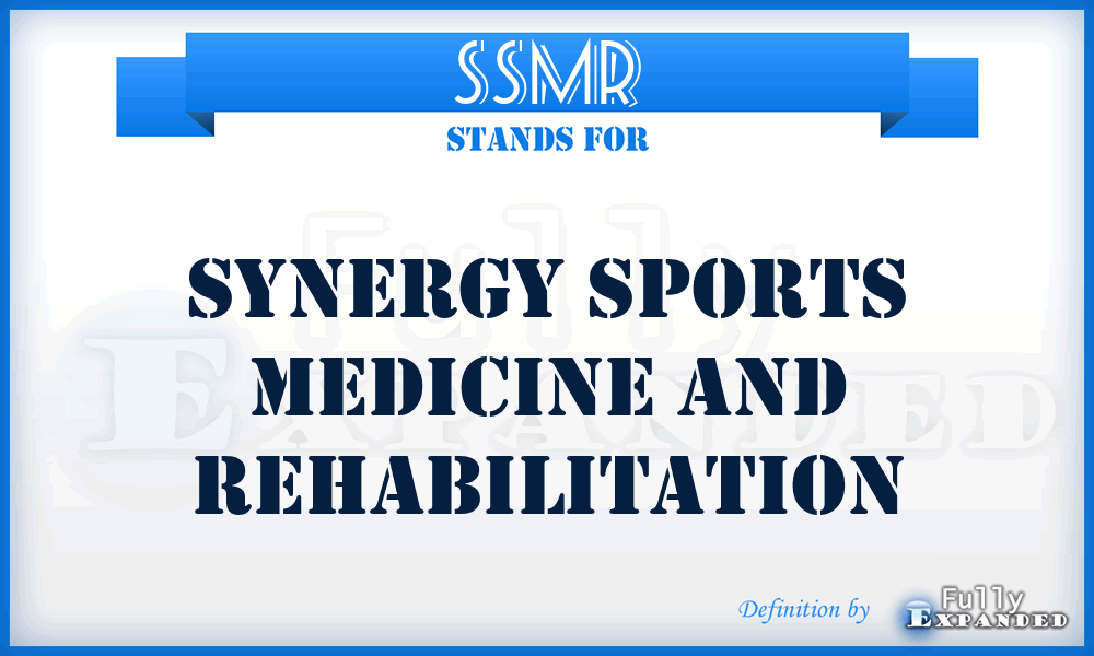 SSMR - Synergy Sports Medicine and Rehabilitation