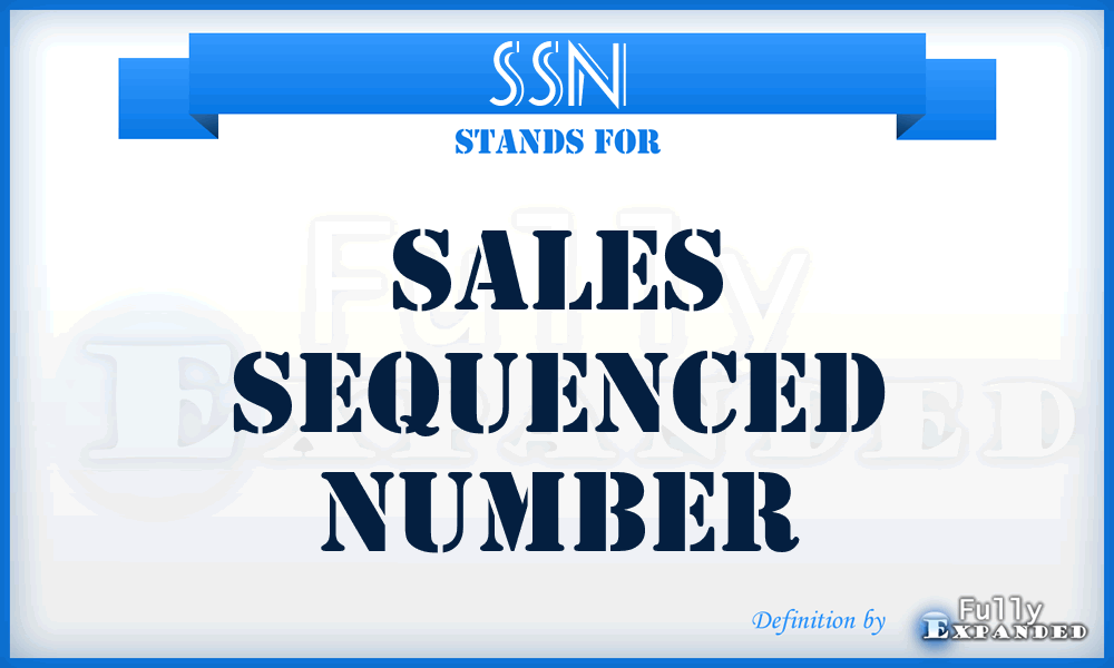 SSN - Sales Sequenced Number