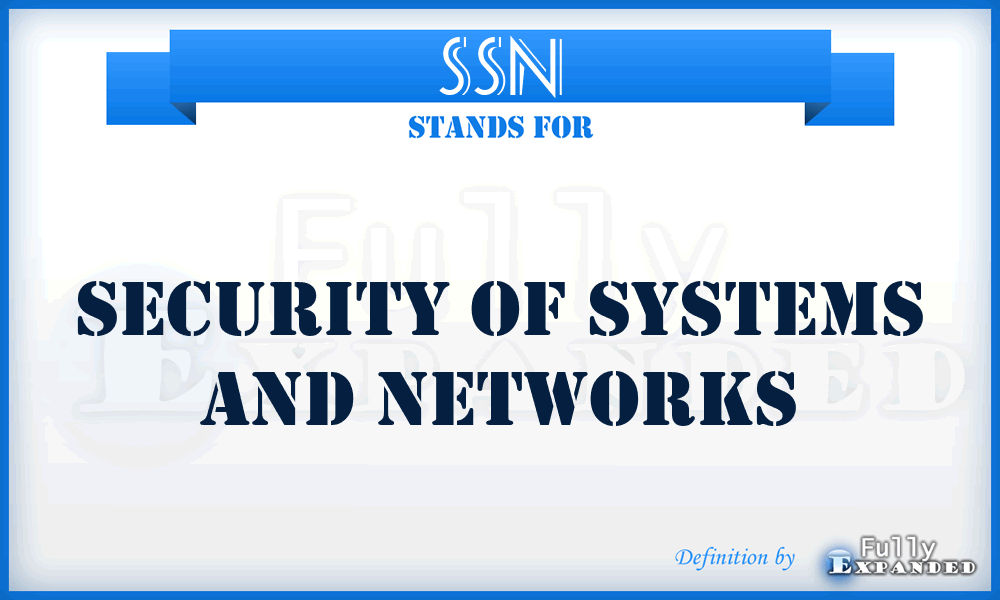 SSN - Security Of Systems And Networks