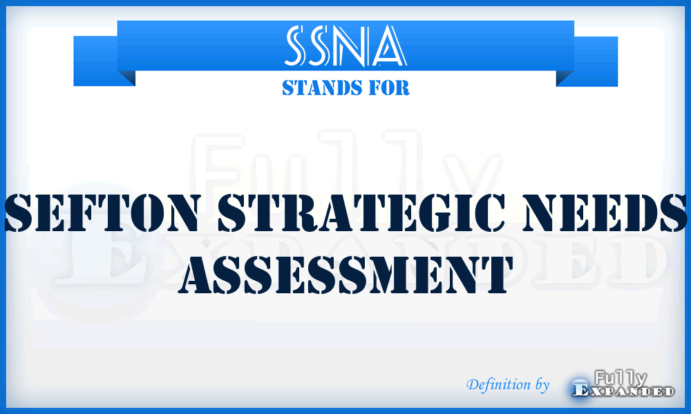 SSNA - Sefton Strategic Needs Assessment