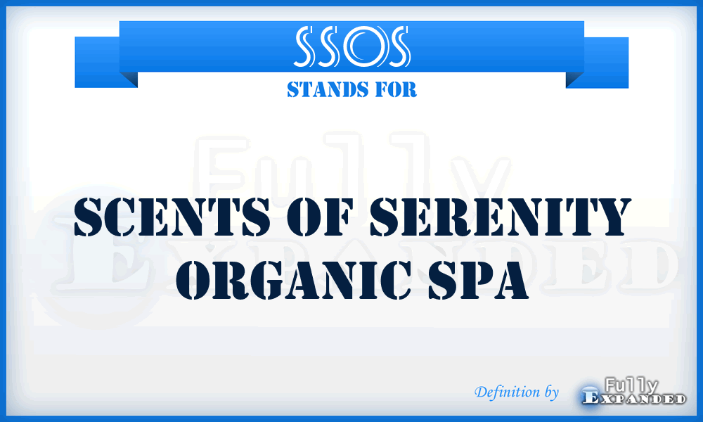 SSOS - Scents of Serenity Organic Spa