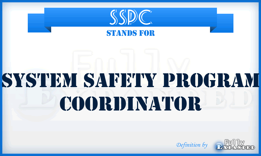 SSPC - system safety program coordinator