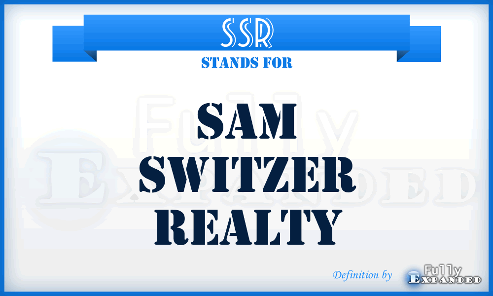 SSR - Sam Switzer Realty