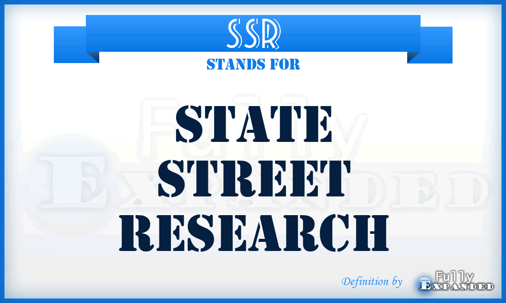 SSR - State Street Research