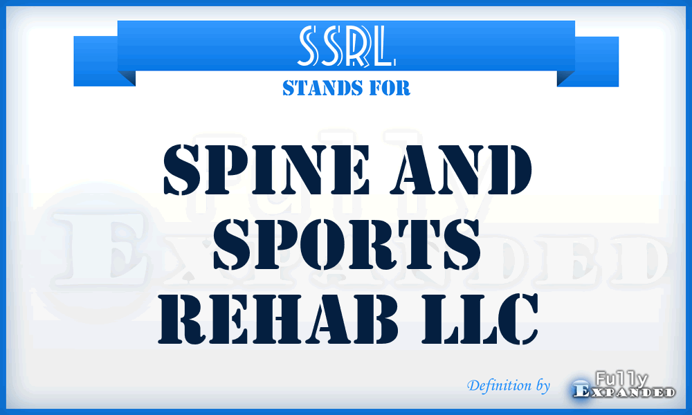 SSRL - Spine and Sports Rehab LLC