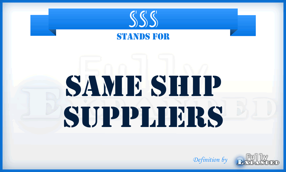 SSS - Same Ship Suppliers