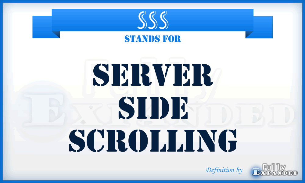 SSS - Server Side Scrolling